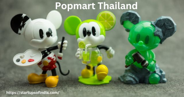 Popmart Thailand