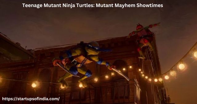 Teenage Mutant Ninja Turtles: Mutant Mayhem Showtimes