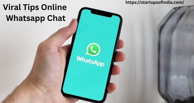 Viral Tips Online Whatsapp Chat