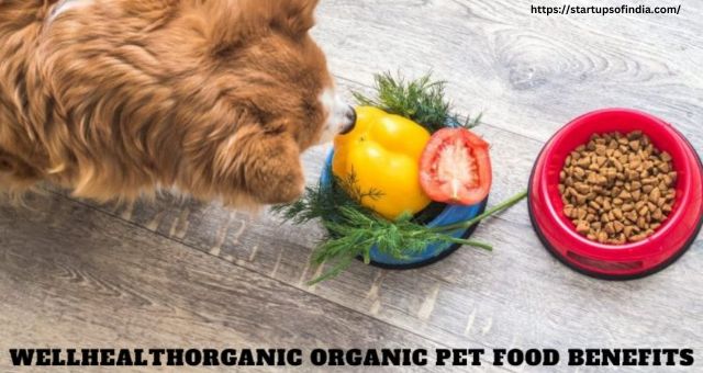 WellHealthOrganic Organic Pet Food Benefits